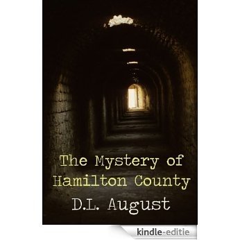 The Mystery of Hamilton County (English Edition) [Kindle-editie]