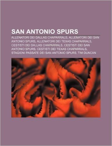 San Antonio Spurs: Allenatori Dei Dallas Chaparrals, Allenatori Dei San Antonio Spurs, Allenatori Dei Texas Chaparrals