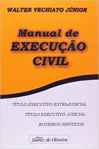 Manual de Execução Civil