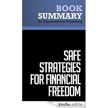 Summary : Safe Strategies for Financial Freedom - Van Tharp, D. Barton & Steve Sjuggerud: Becoming Financially Free in 4 Steps (English Edition) [Kindle-editie] beoordelingen