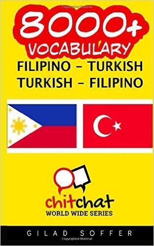 8000+ Filipino - Turkish Turkish - Filipino Vocabulary