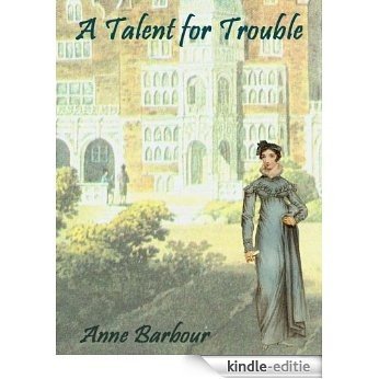 A Talent for Trouble (English Edition) [Kindle-editie]