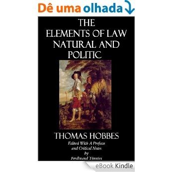 The Elements Of Law Natural and Politic (English Edition) [eBook Kindle]