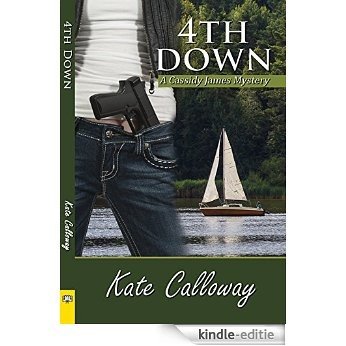 4th Down (Cassidy James Mystery) (English Edition) [Kindle-editie]