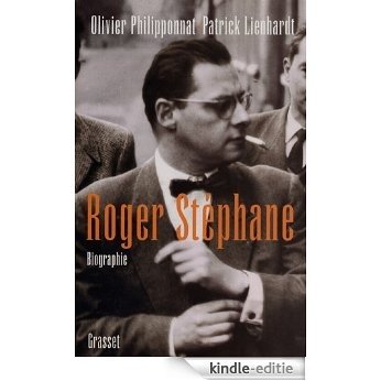 Roger Stéphane : Biographie (Documents Français) (French Edition) [Kindle-editie]