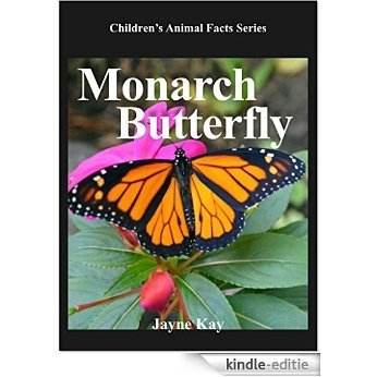 Children's Book: MONARCH BUTTERFLY: Animal Facts Series for young Children (Children's Animal Facts Secries) (English Edition) [Kindle-editie] beoordelingen