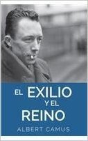 Exilio y El Reino: The Exile and the Kingdom