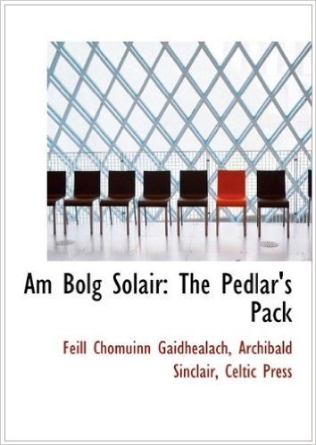 Am Bolg Solair: The Pedlar's Pack