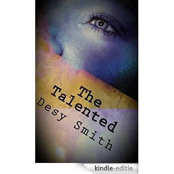 The Talented (English Edition) [Kindle-editie]