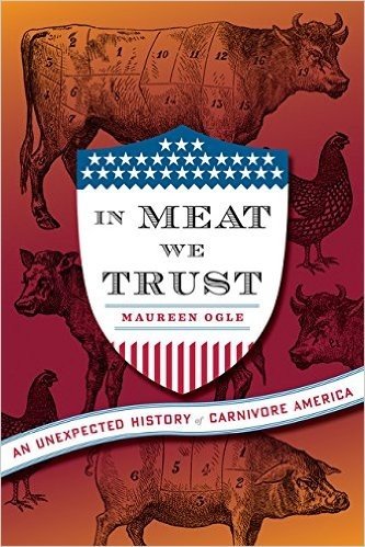 In Meat We Trust: An Unexpected History of Carnivore America baixar