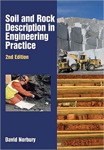 Soil and Rock Description in Engineering Practice, Second Edition