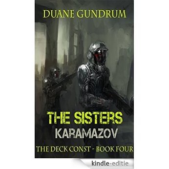 The Sisters Karamazov: The Deck Const Part Four (English Edition) [Kindle-editie] beoordelingen