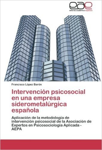 Intervencion Psicosocial En Una Empresa Siderometalurgica Espanola baixar