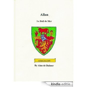 Allan - Le Bull De Mer (English Edition) [Kindle-editie]