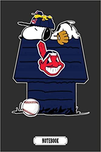 Cleveland Indians Snoopy And Woodstock Resting Together MLB Self Care Checklist Notebook .