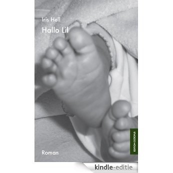 Hallo Lil (German Edition) [Kindle-editie]