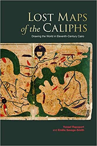 Lost Maps of the Caliphs