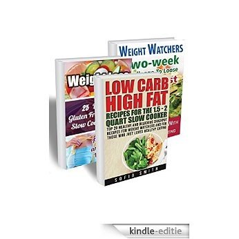 Weight Loss BOX SET 3 IN 1: Say 'Bye' To Fat With The Best Weight Loss Collection: Weight Watchers, Low Carb And Paleo Recipes!: (Weight Watchers, Weight ... for beginners Book 2) (English Edition) [Kindle-editie]
