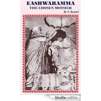 Eashwaramma: The Chosen Mother (English Edition) [Kindle-editie]