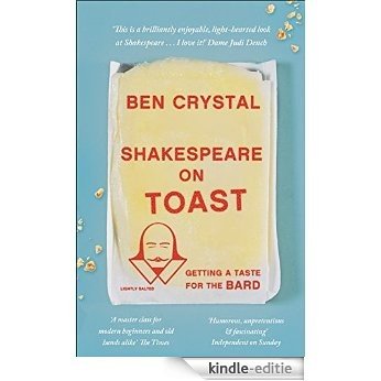 Shakespeare on Toast: Getting a Taste for the Bard [Kindle-editie] beoordelingen