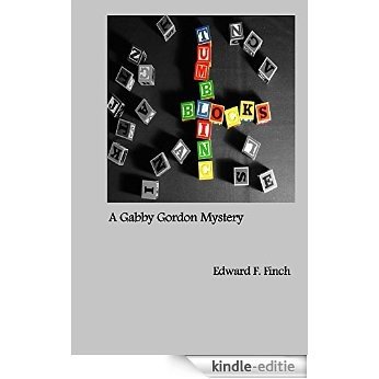 Tumbling Blocks: A Gabby Gordon Mystery (Gabby Gordon Mysteries Book 2) (English Edition) [Kindle-editie]