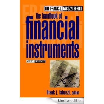 The Handbook of Financial Instruments (Frank J. Fabozzi Series) [Kindle-editie]