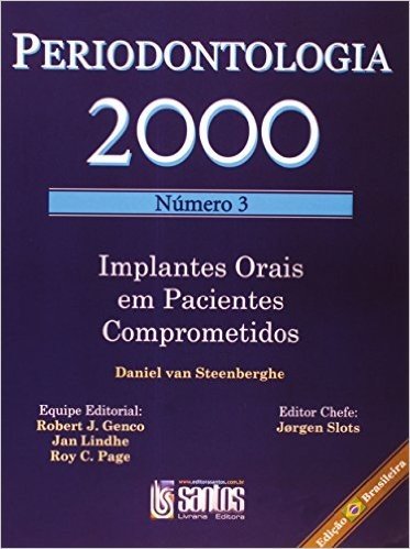 Periodontologia 2000 Número 3 - Implantes Orais Em Pacientes Comprometidos