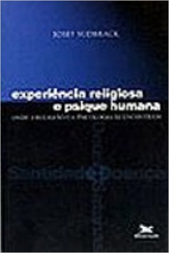 Experiência Religiosa E Psique Humana