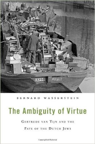 The Ambiguity of Virtue: Gertrude Van Tijn and the Fate of the Dutch Jews baixar
