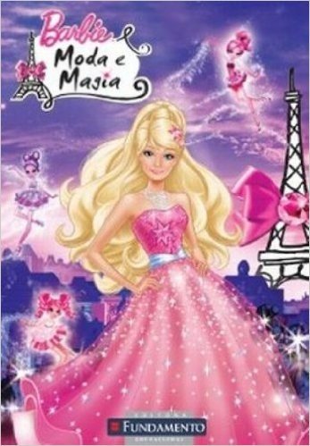 Barbie. Moda e Magia