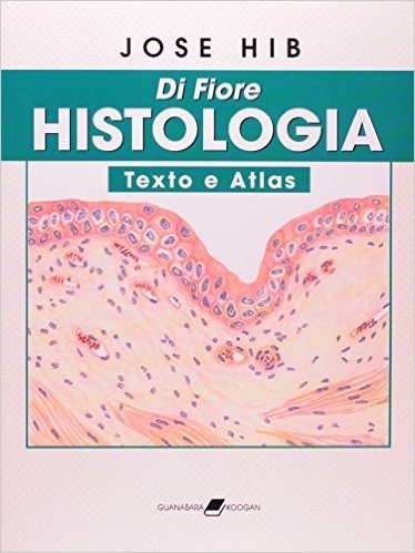 Histologia. Texto e Atlas