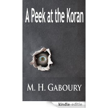 A Peek at the Koran (English Edition) [Kindle-editie]