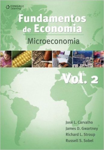 Fundamentos de Economia. Microeconomia - Volume 2