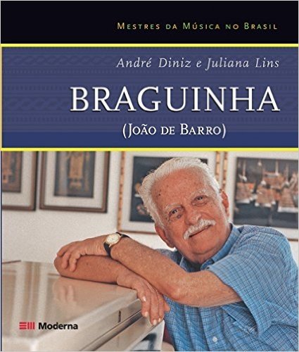 Braguinha. João De Barro