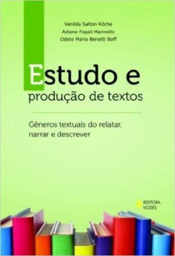 Estudo e Produção de Textos