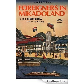 Foreigners in Mikadoland (Tut books, H) [Kindle-editie]