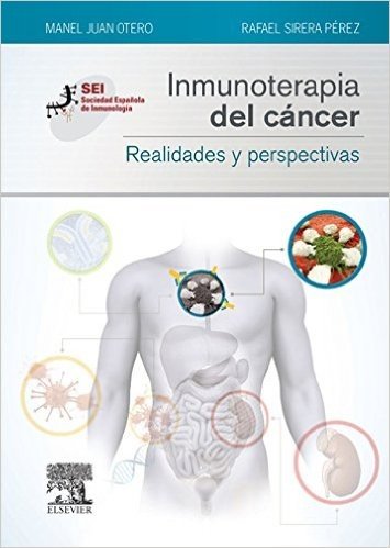 Inmunoterapia del cáncer. Realidades y perspectivas: Sociedad Española de Inmunología