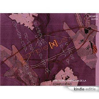 Una Teoría Unificada de la Complejidad (Spanish Edition) [Kindle-editie]