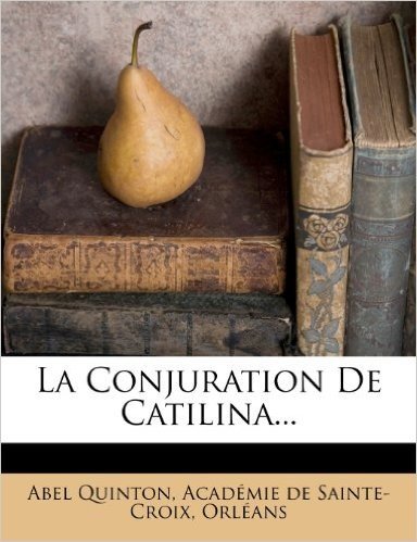 La Conjuration de Catilina...