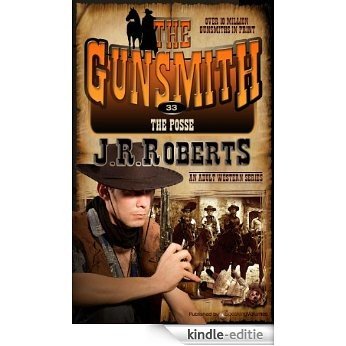 The Posse (The Gunsmith Book 33) (English Edition) [Kindle-editie] beoordelingen