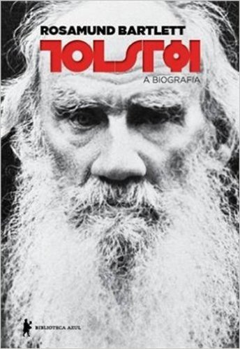 Tolstói. A Biografia