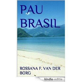 PAU BRASIL (Italian Edition) [Kindle-editie]