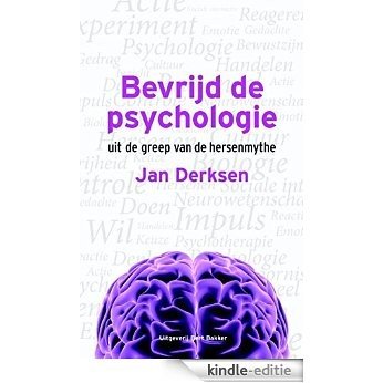 Bevrijd de psychologie [Kindle-editie] beoordelingen