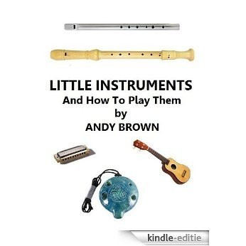 Little Instruments (English Edition) [Kindle-editie]