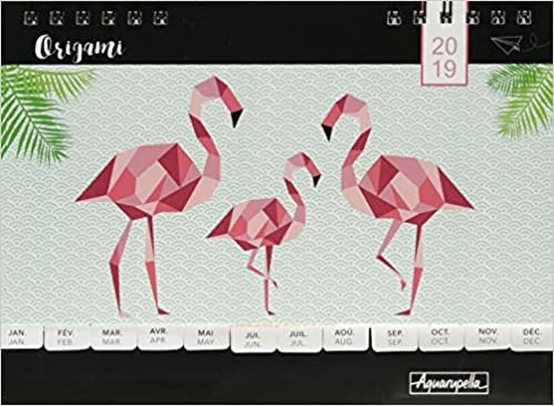 Aquarupella 2019 Origami Tischkalender: 13 x 18 cm Tischkalender