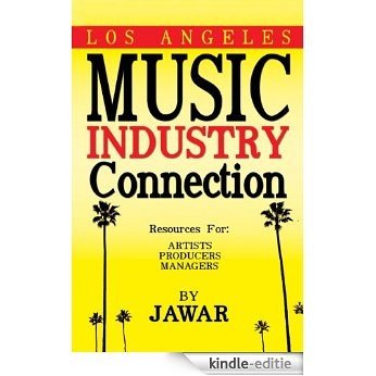 Los Angeles Music Industry Connection: Artists, Producers, Managers (English Edition) [Kindle-editie] beoordelingen