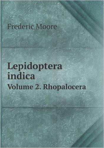 Lepidoptera Indica Volume 2. Rhopalocera