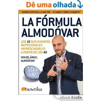 La fórmula Almodóvar [eBook Kindle]