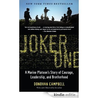 Joker One: A Marine Platoon's Story of Courage, Leadership, and Brotherhood [Kindle-editie]