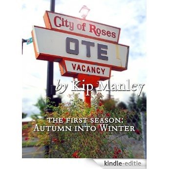 City of Roses Season One: Autumn Into Winter (English Edition) [Kindle-editie]